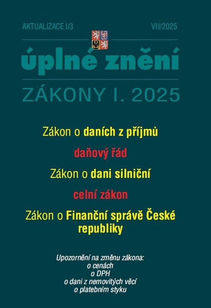 Aktualizace I3 2025 O daních z příjmů daňový řád