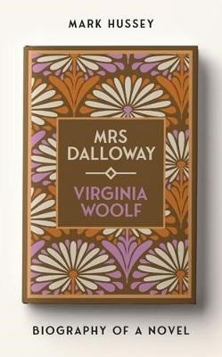 Mrs Dalloway – Hussey Mark
