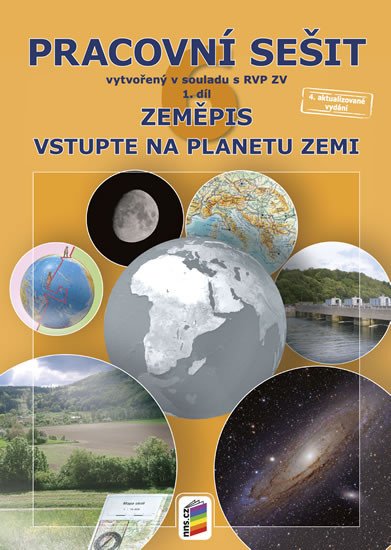 Zeměpis 6 1 díl - Vstupte na planetu Zemi barevný pracovní sešit
