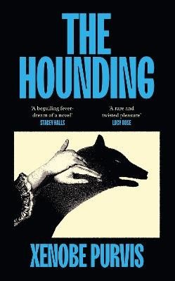 Hounding – Purvis Xenobe