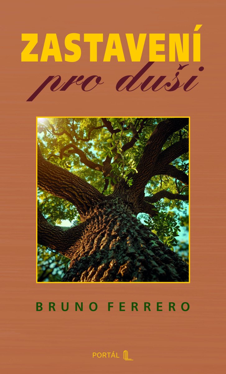 Zastavení pro duši – Ferrero Bruno