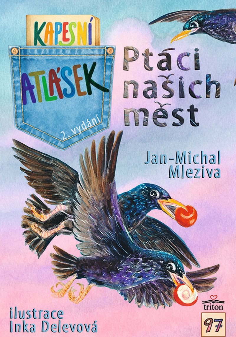 Ptáci našich měst - Kapesní atlásek – Mleziva Jan-Michal