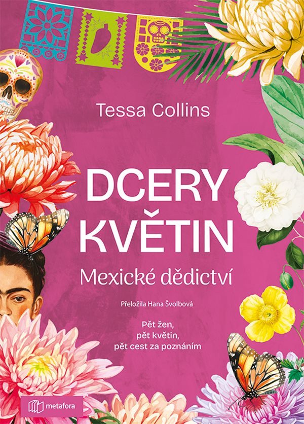 Dcery květin - Mexické dědictví – Collins Tessa