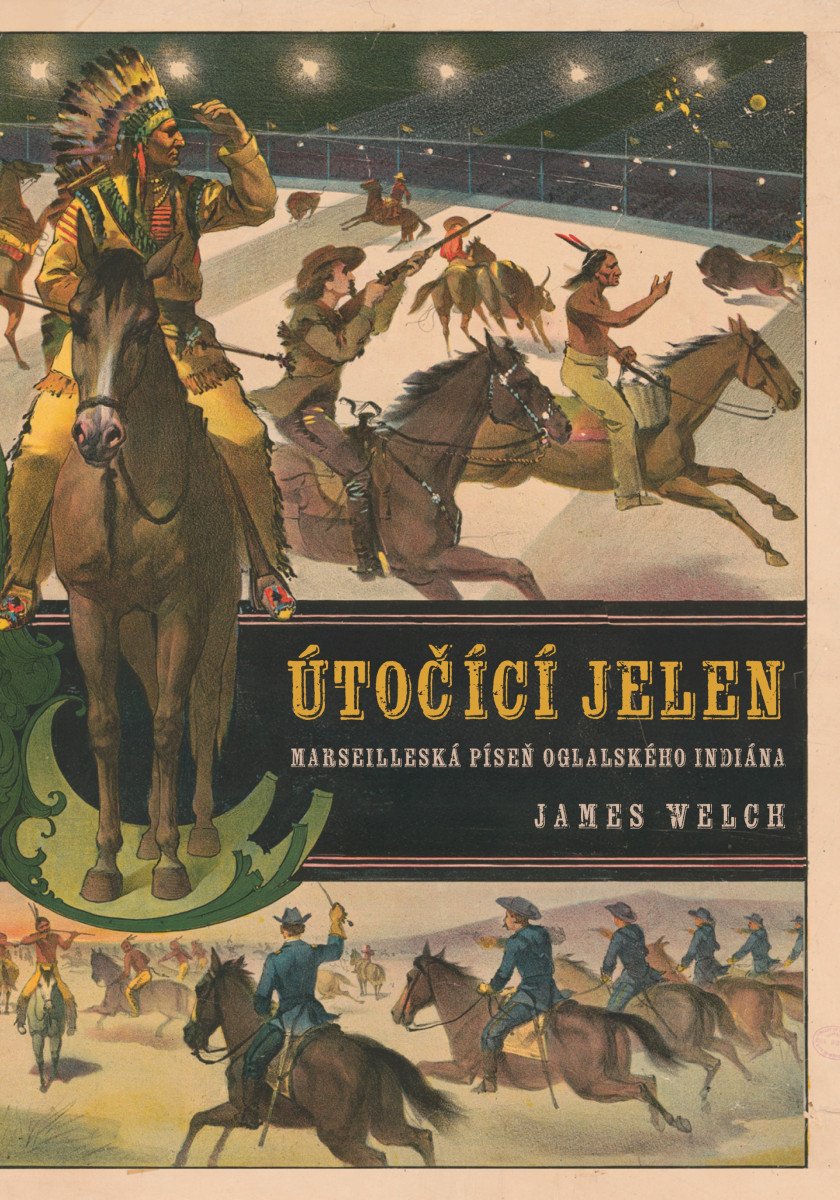 Útočící jelen – Welch James