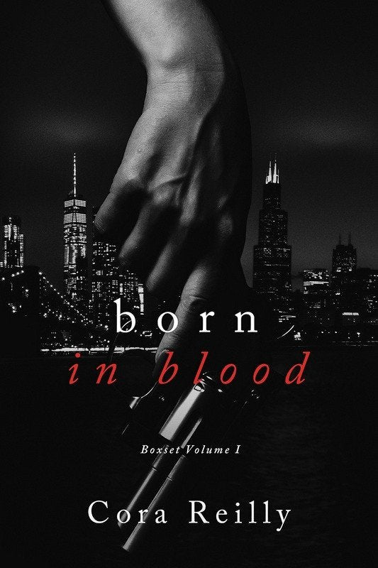 Born in Blood Collection Volume 1 – Reilly Cora