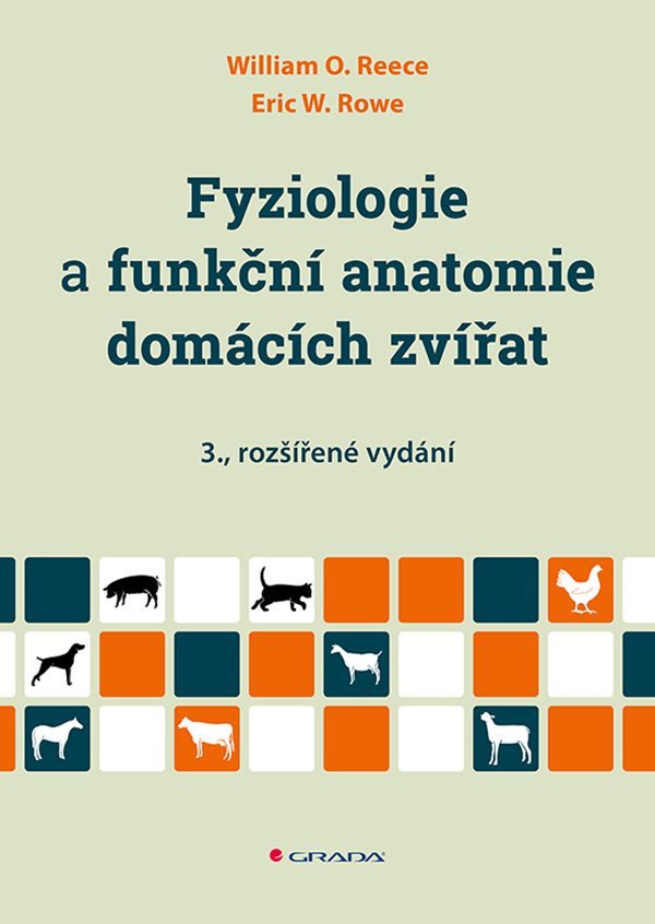 Fyziologie a funkční anatomie domácích zvířat – Reece William O