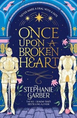 Once Upon a Broken Heart – Garberová Stephanie