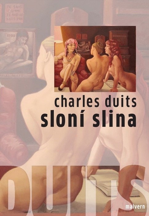 Sloní slina – Duits Charles