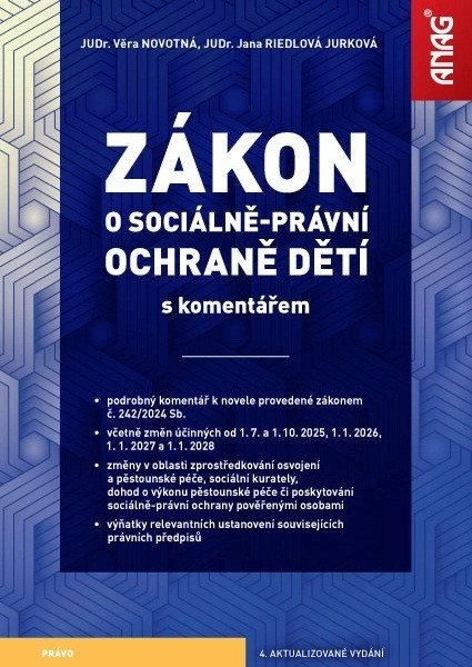 Zákon o sociálně-právní ochraně dětí s komentářem 2025 – Novotná Věra