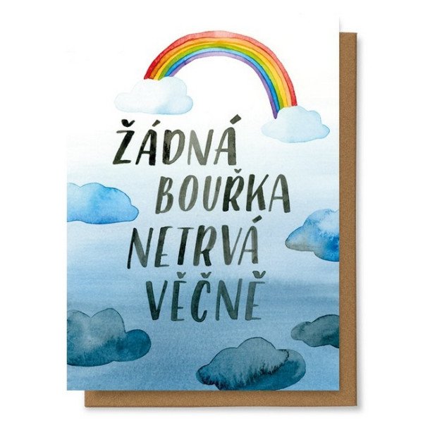 Přání  Žádná bouřka netrvá věčně