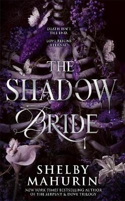 Shadow Bride – Mahurin Shelby