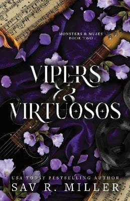 Vipers and Virtuosos – Miller Sav R
