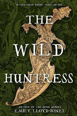 The Wild Huntress – Lloyd-Jonesová Emily (2026)