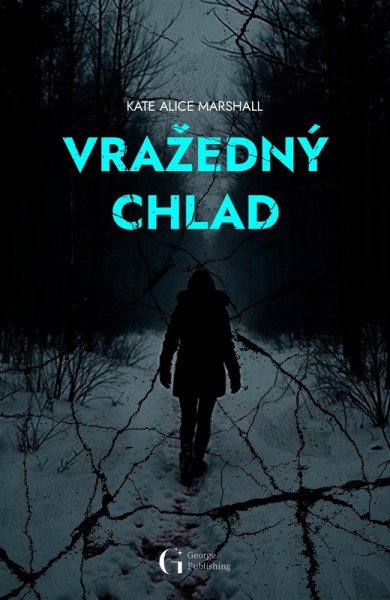 Vražedný chlad – Marshall Kate Alice (2025)