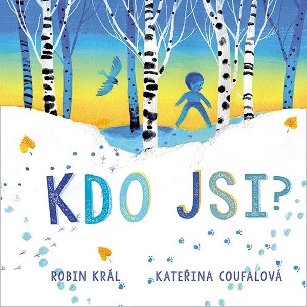 Kdo jsi – Král Robin