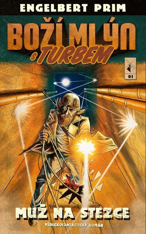 Boží mlýn s turbem 1 - Muž na stezce – Prim Engelbert