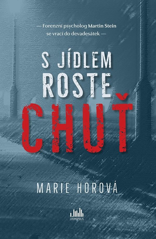S jídlem roste chuť – Horová Marie