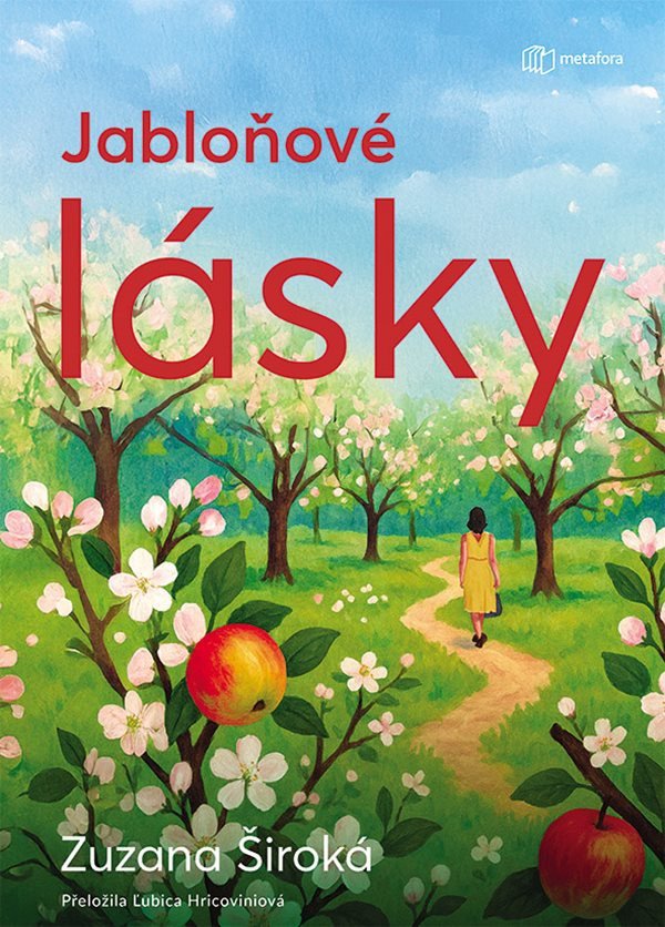 Jabloňové lásky – Široká Zuzana