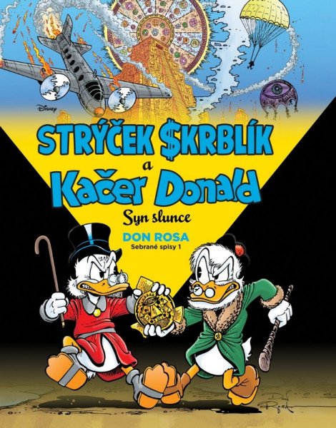 Strýček Skrblík a Kačer Donald - Syn slunce – Rosa Don (2025)