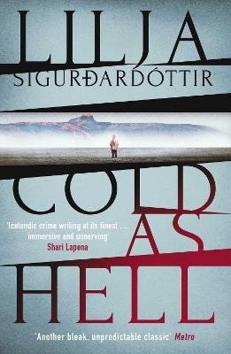 Cold as Hell – Sigurdardottir Lilja (2021)