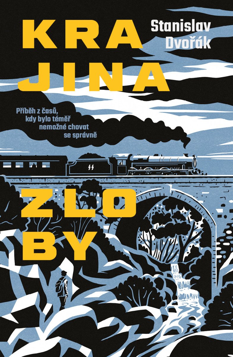 Krajina zloby – Dvořák Stanislav