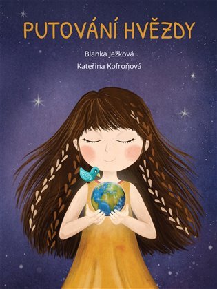 Putování hvězdy – Ježková Blanka