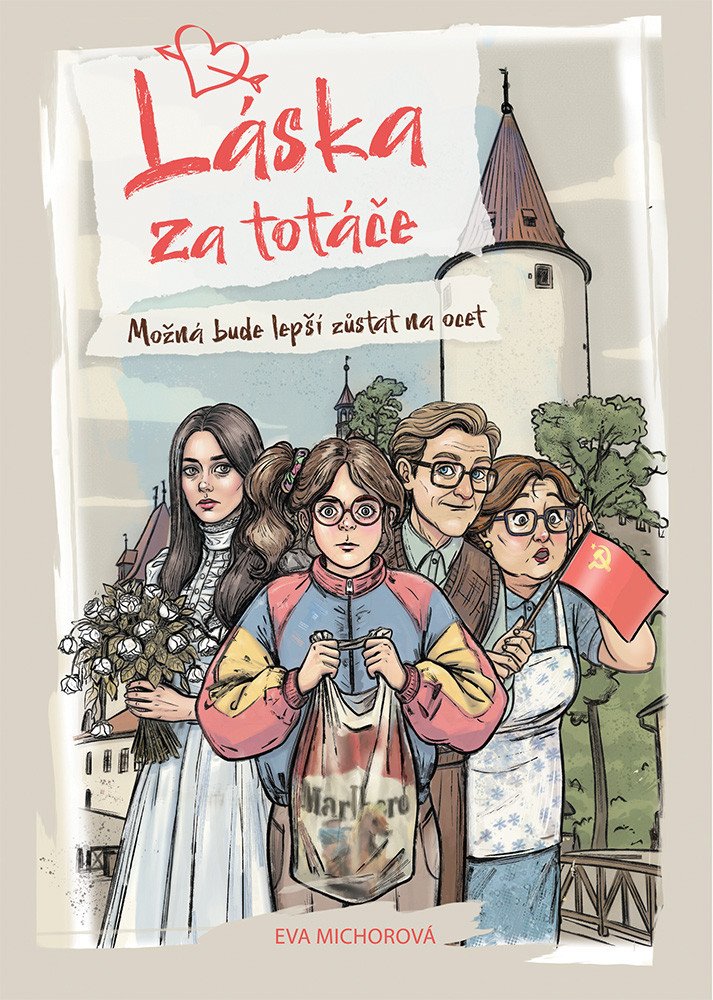 Láska za totáče - Možná bude lepší zůstat na ocet – Michorová Eva