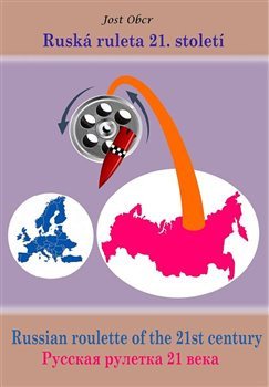 Ruská ruleta 21. století – Obcr Jost (2025)