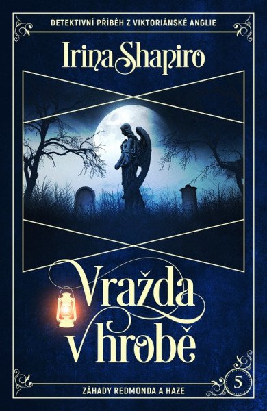 Vražda v hrobě – Shapiro Irina (2025)