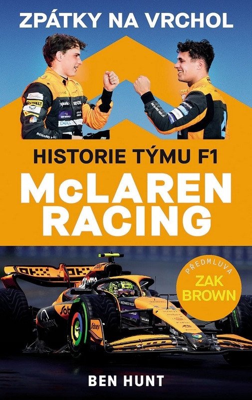 Zpátky na vrchol - Historie týmu F1 McLaren Racing – Hunt Ben