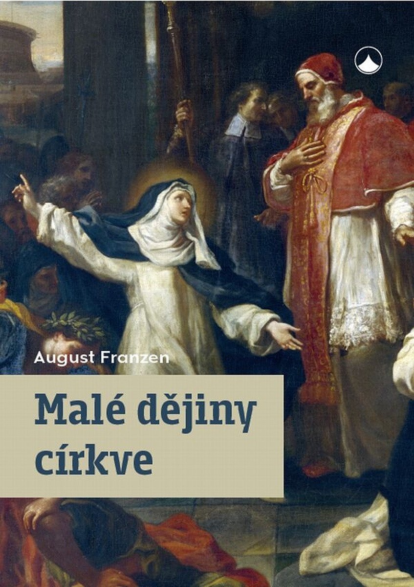 Malé dějiny církve – Franzen August