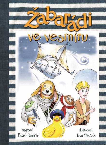 Žabarádi ve vesmíru – Renčín Pavel (2025)