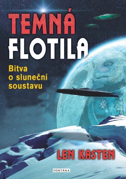 Temná flotila - Bitva o sluneční soustavu – Kasten Len (2025)