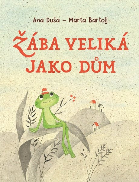 Žába veliká jako dům – Duša Ana (2025)