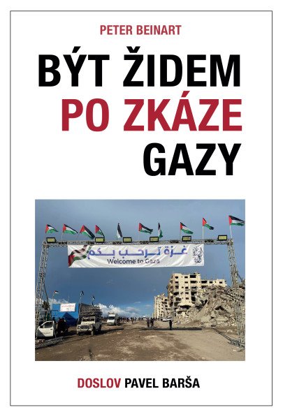 Být Židem po zkáze Gazy – Beinart Peter (2025)