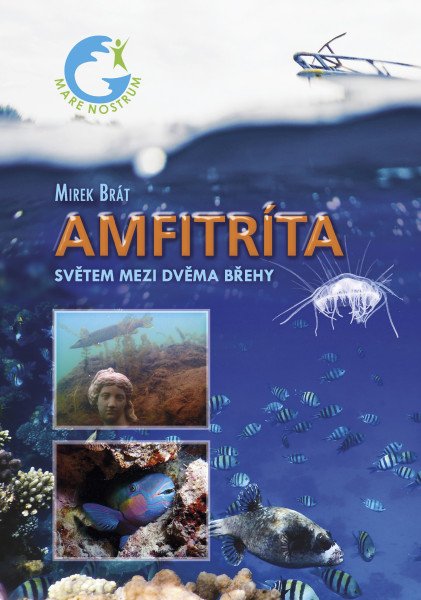 Amfitríta - Světem mezi dvěma břehy – Brát Mirek (2025)