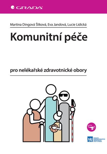 Komunitní péče pro nelékařské zdravotnické obory – Jandová Eva (2026)