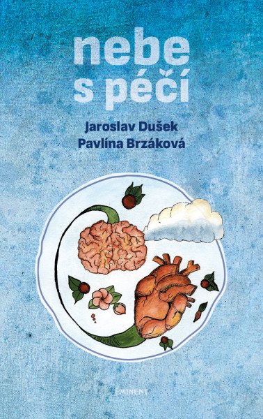 Nebe s péčí – Brzáková Pavlína, Dušek Jaroslav (2025)
