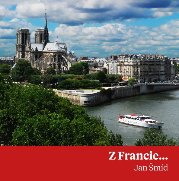 Z Francie... – Šmíd Jan (2025)