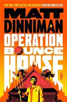 Operation Bounce House – Dinniman Matt (2026)