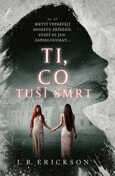Ti, co tuší smrt – Erickson J. R. (2026)