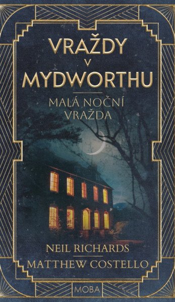 Malá noční vražda - Vraždy v Mydworthu 2 – Costello Matthew, Richards Neil (2026)