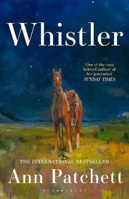 Whistler – Patchettová Ann (2026)