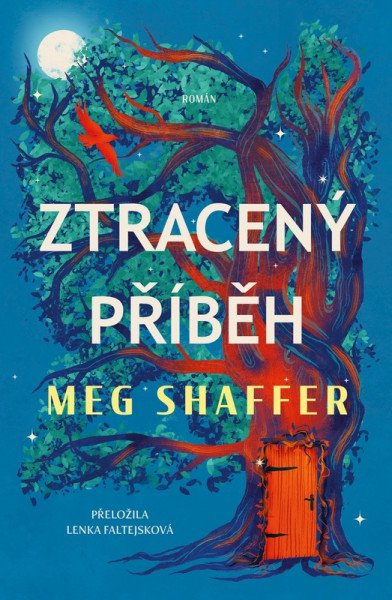 Ztracený příběh – Shaffer Meg (2026)