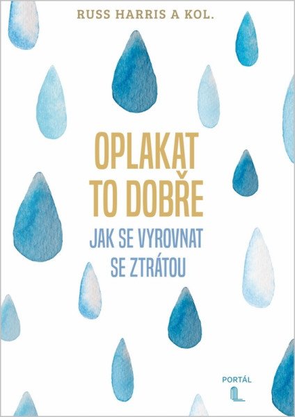 Oplakat to dobře - Jak se vyrovnat se ztrátou – Harris Russ (2026)