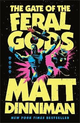 Gate of the Feral Gods – Dinniman Matt (2026)