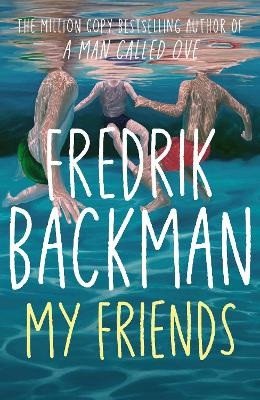 My Friends – Backman Fredrik (2026)
