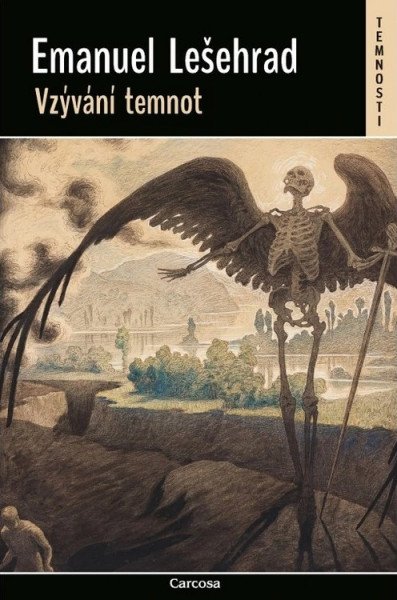 Vzývání temnot – Lešehrad Emanuel, Boček Petr (2026)
