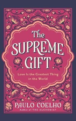 Supreme Gift – Coelho Paulo (2026)