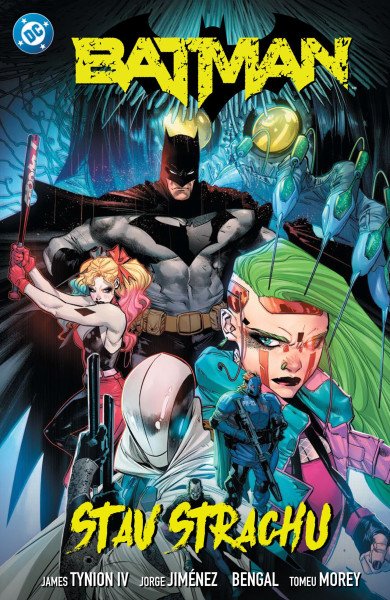Batman 6 - Stav strachu – Tynion IV. James (2026)